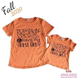 ADULT - Mommy & Me Pumpki Spice Best Life Shirts